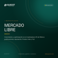 Crecimiento y optimización en Mercado Libre - GUSCOT